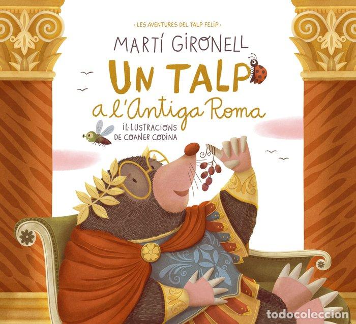 B&uuml;cher: UN TALP A L'ANTIGA ROMA - GIRONELL, MARTI