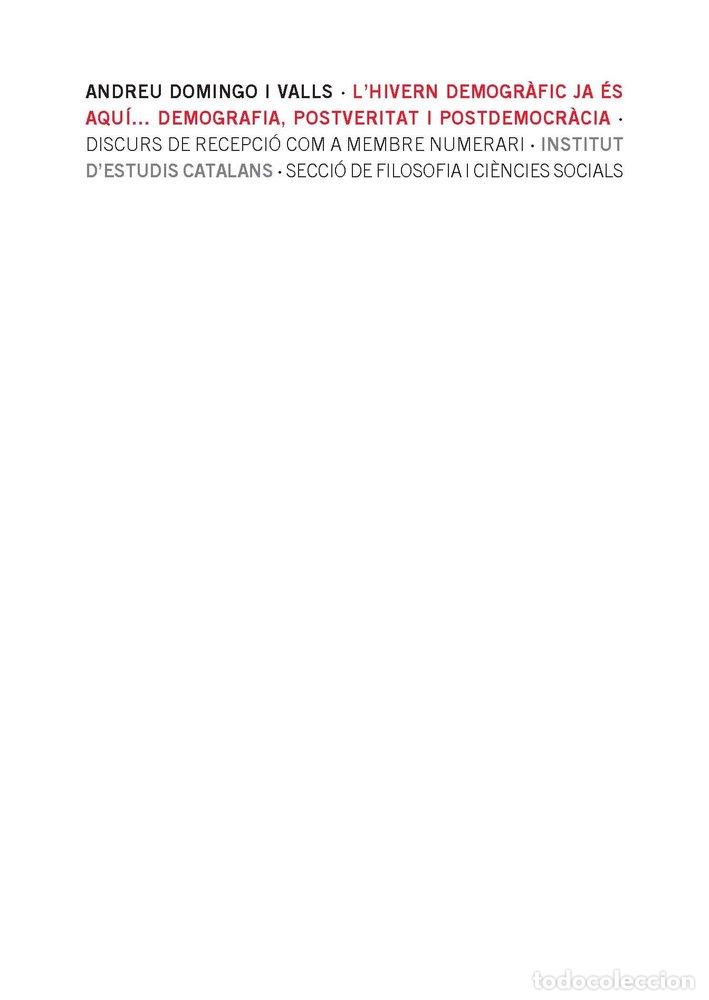 Libros: L'HIVERN DEMOGRAFIC JA ES AQUI DEMOGRAFIA POSTVERITAT - DOMINGO I VALLS, ANDREU
