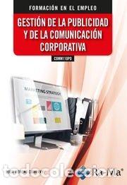 Livres: COMM110PO GESTION DE LA PUBLICIDAD Y DE LA COMUNICACION COR - ROSA MARIA MORENO COMPANY