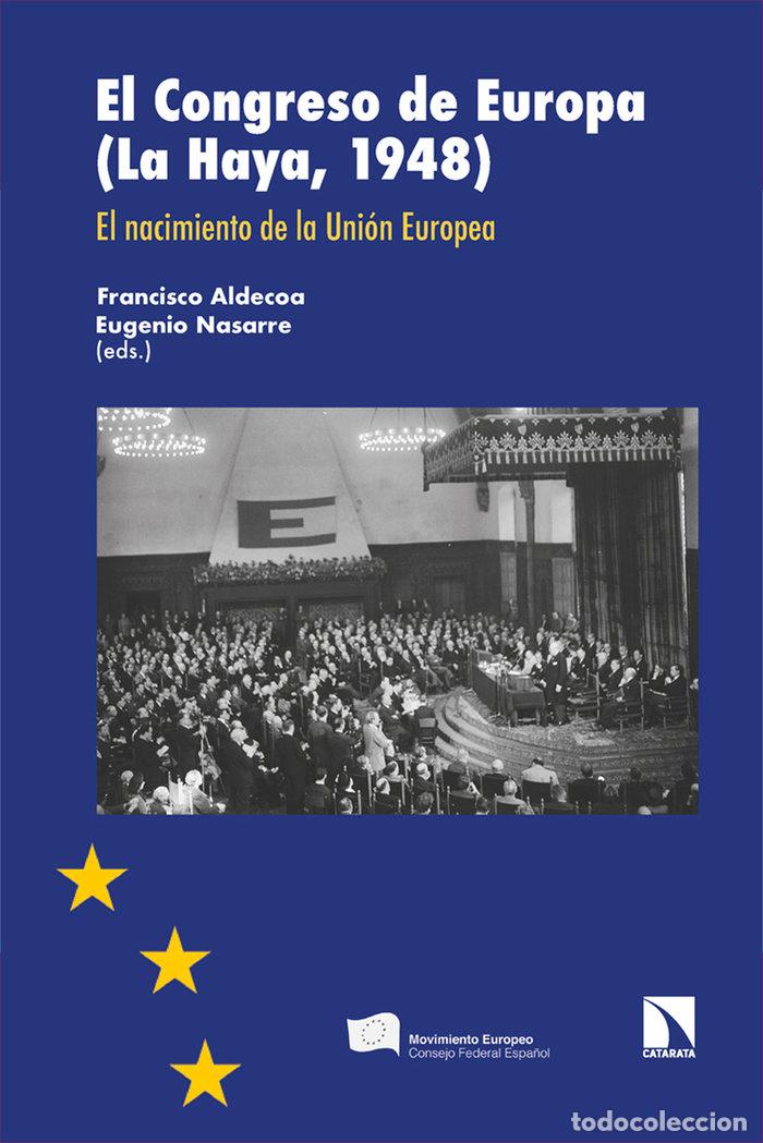 Libros: CONGRESO DE EUROPA LA HAYA 1948,EL - ALDECOA