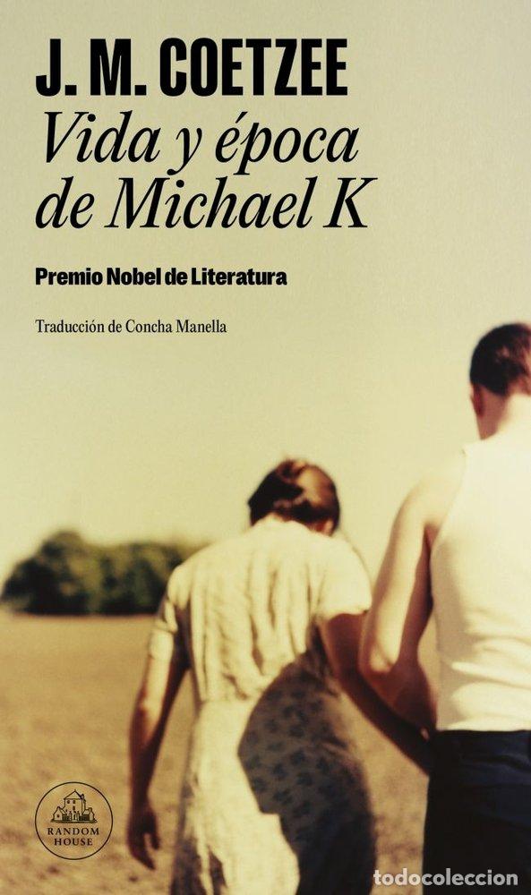 B&uuml;cher: VIDA Y EPOCA DE MICHAEL K - COETZEE, J.M.