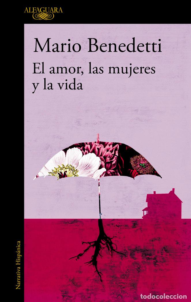 Libri: AMOR MUJERES Y VIDA - BENEDETTI, MARIO