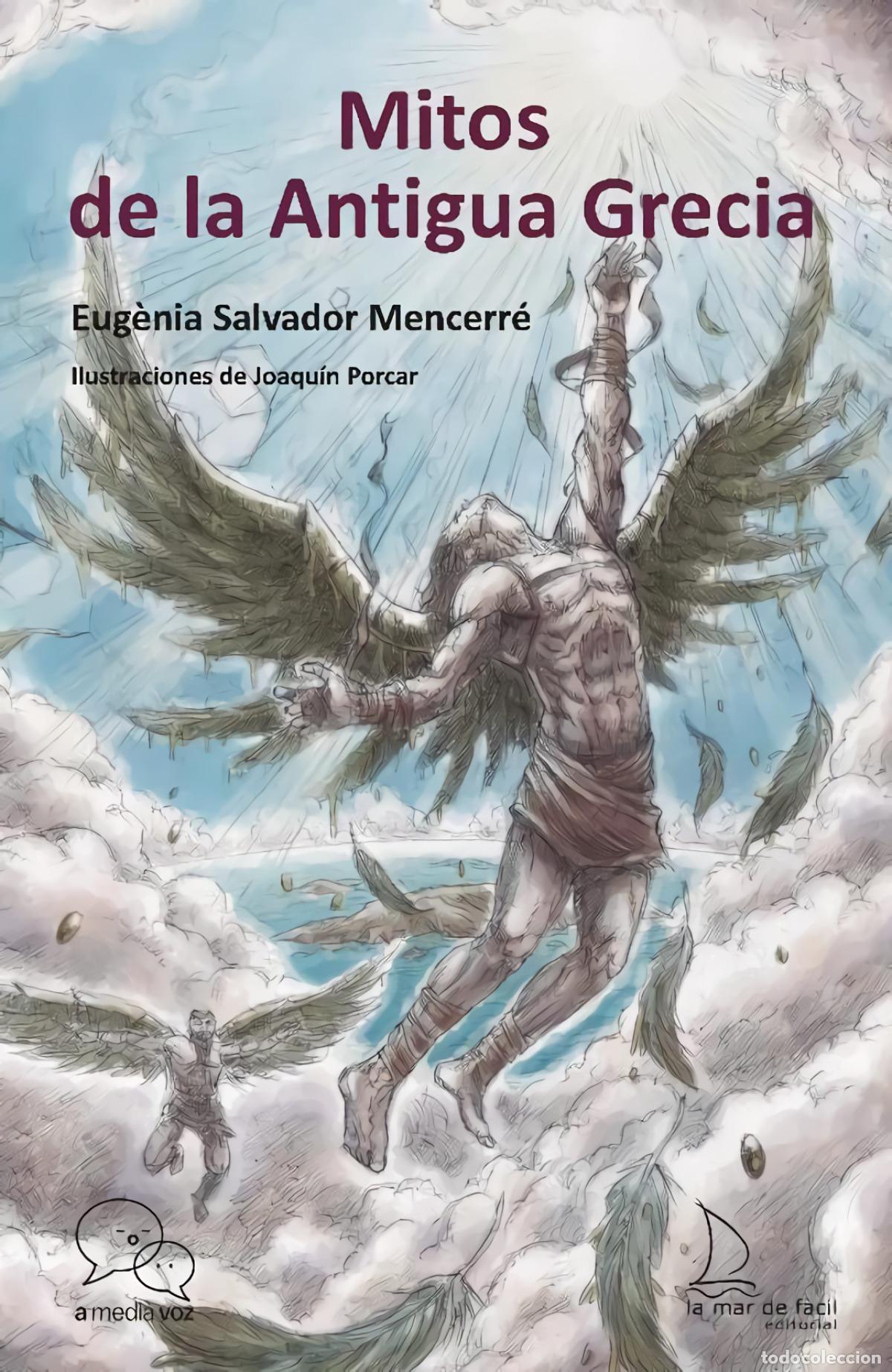Libros: MITOS DE LA ANTIGUA GRECIA - SALVADOR MENCERR&Eacute;, EUG&Egrave;NIA
