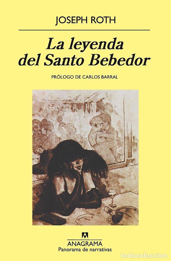 Libros: LA LEYENDA DEL SANTO BEBEDOR - ROTH, JOSEPH