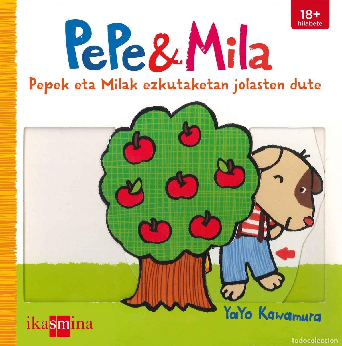 B&uuml;cher: PEPEK ETA MILAK EZKUTAKETAN JOLASTEN DUTE - AA.VV.