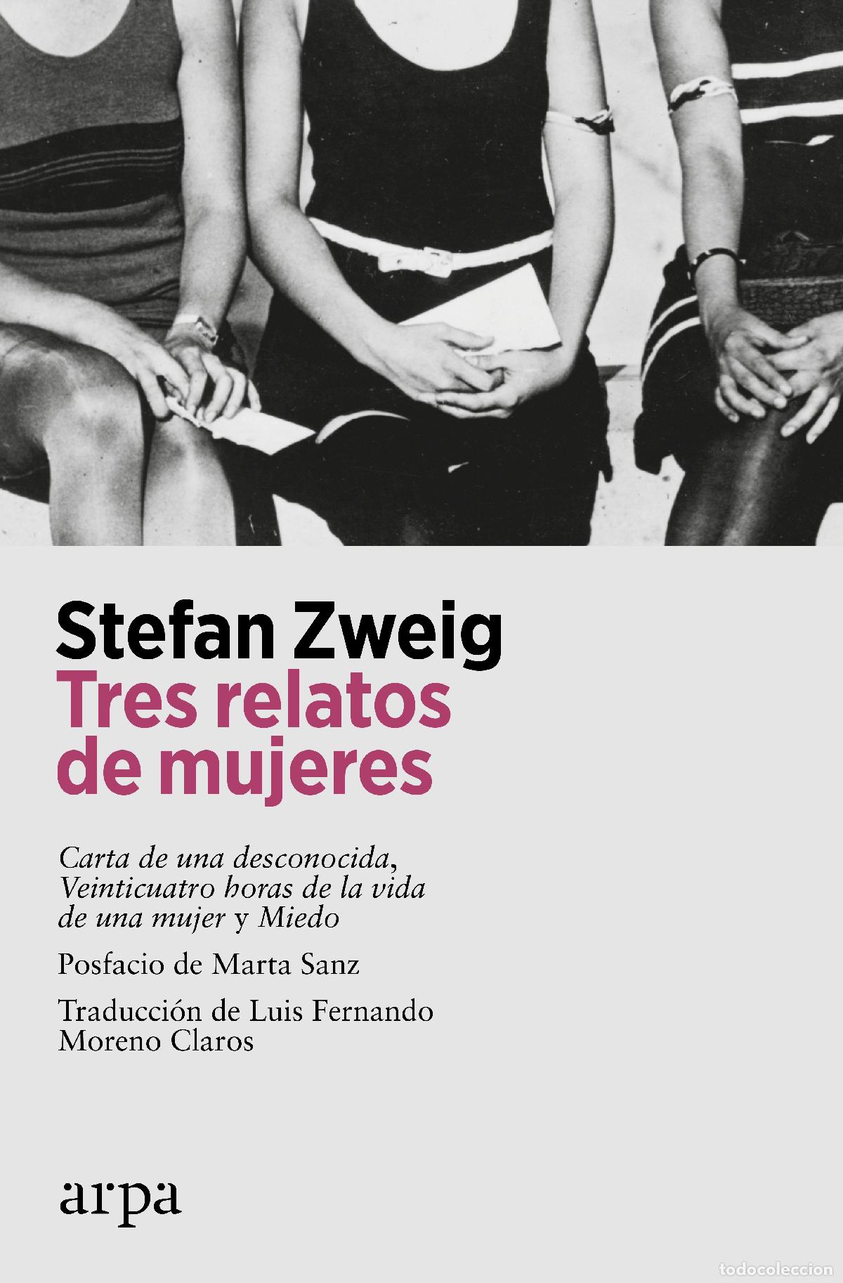 Libros: TRES RELATOS DE MUJERES - ZWEIG, STEFAN
