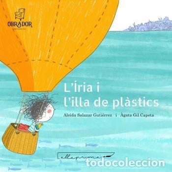 Livros: LIRIA I LILLA DELS PLASTICS - SALAZAR GUTIERREZ ALEIDA