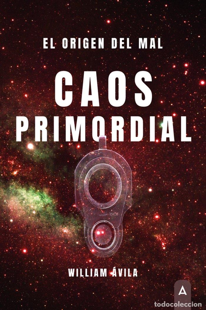 books: CAOS PRIMORDIAL - AVILA, WILLIAM
