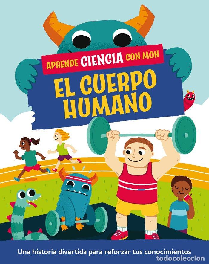 books: APRENDE CIENCIA CON MON EL CUERPO HUMANO - MASON, PAUL