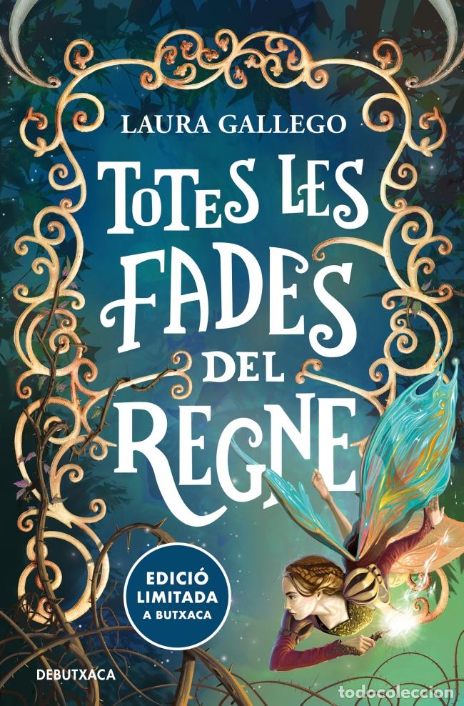 Libros: TOTES LES FADES DEL REGNE - Gallego, Laura