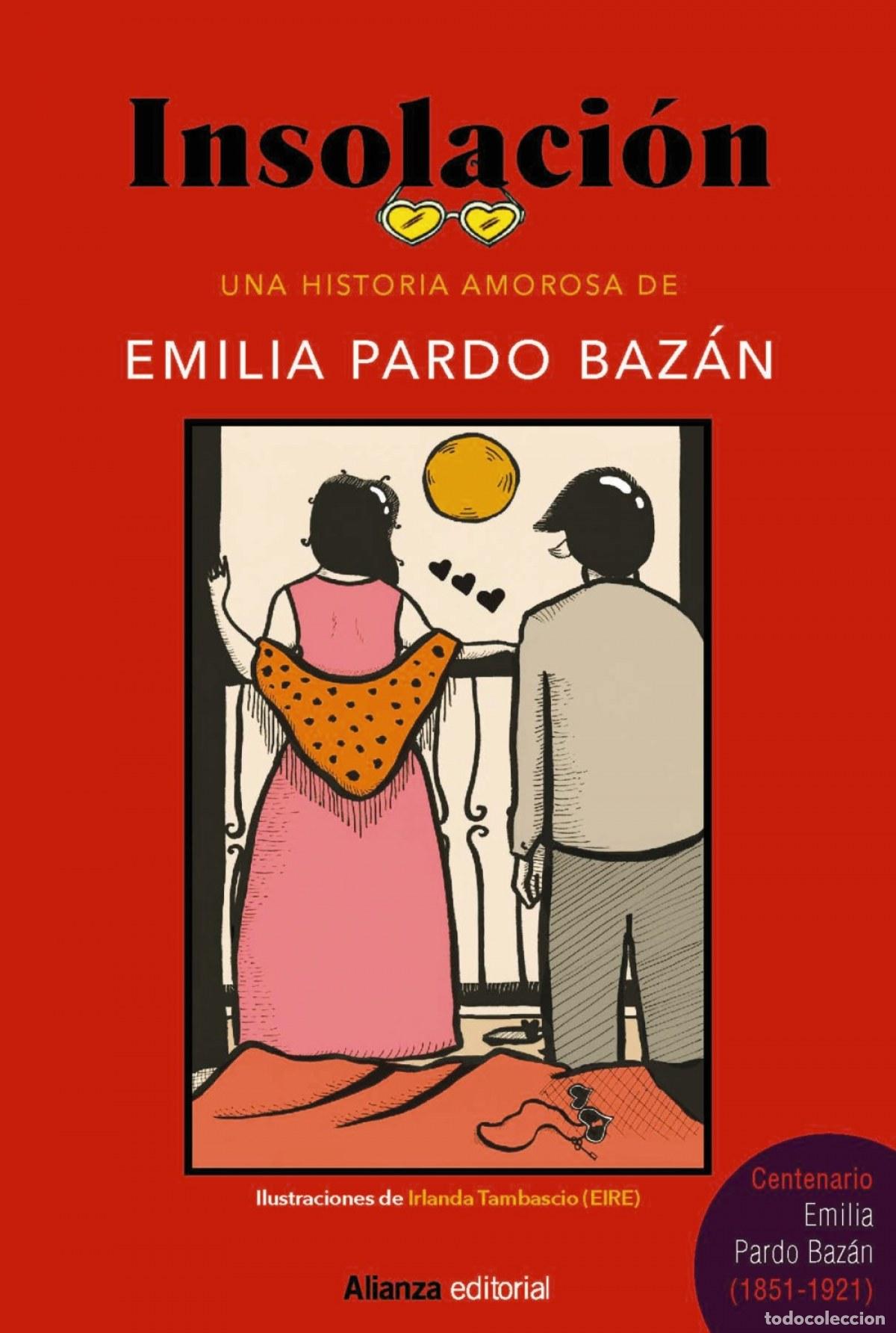 Libros: INSOLACI&Oacute;N [EDICI&Oacute;N ILUSTRADA] - Pardo Baz&aacute;n, Emilia