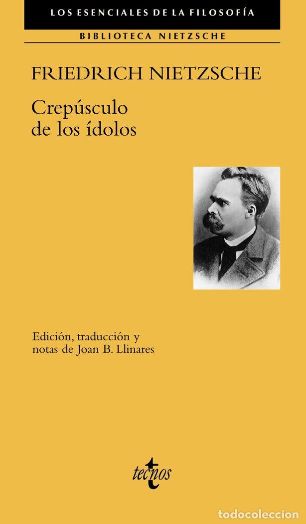 Libros: CREPUSCULO DE LOS IDOLOS - NIETZSCHE, FRIEDRICH
