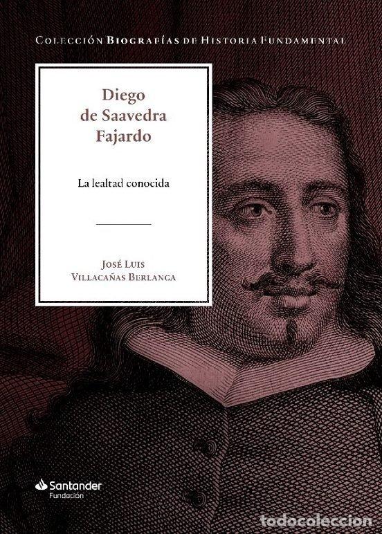 Libros: LA LEALTAD CONOCIDA - DE SAAVEDRA FAJARDO, DIEGO