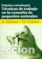 Libri: PRACTICA VETERINARIA - DAMM, ANJA