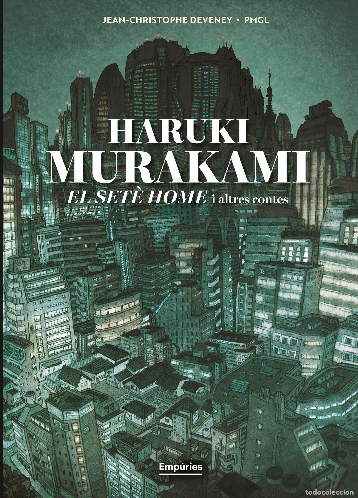 Libros: EL SET&Egrave; HOME I ALTRES CONTES (NOVEL&middot;LA GR&Agrave;FICA) - Haruki Murakami