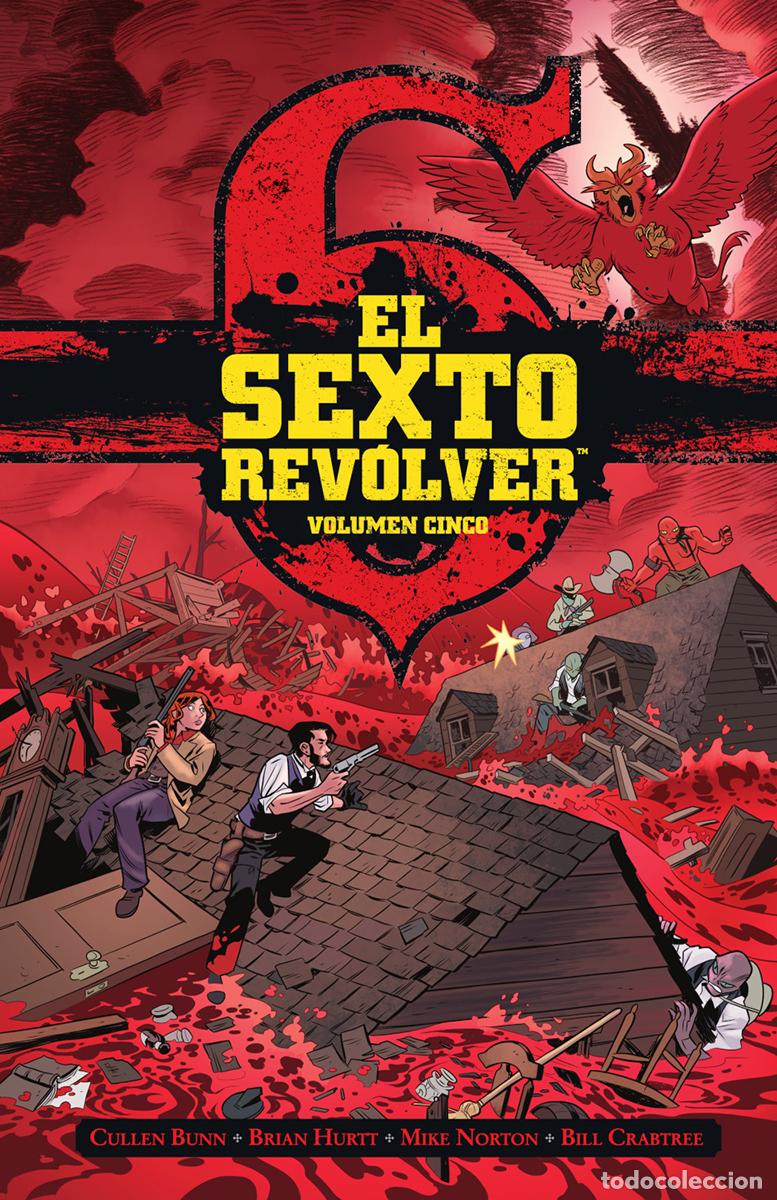 Libros: EL SEXTO REVOLVER 5 - Bunn, Cullen