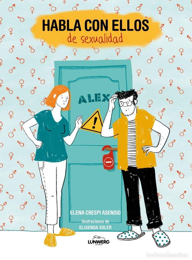 Libros: HABLA CON ELLOS DE SEXUALIDAD - ELENA CRESPI ASENSIO