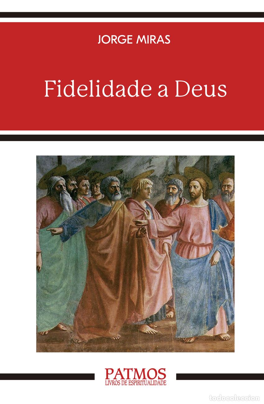 Libros: FIDELIDADE A DEUS - Miras Pouso, Jorge Manuel