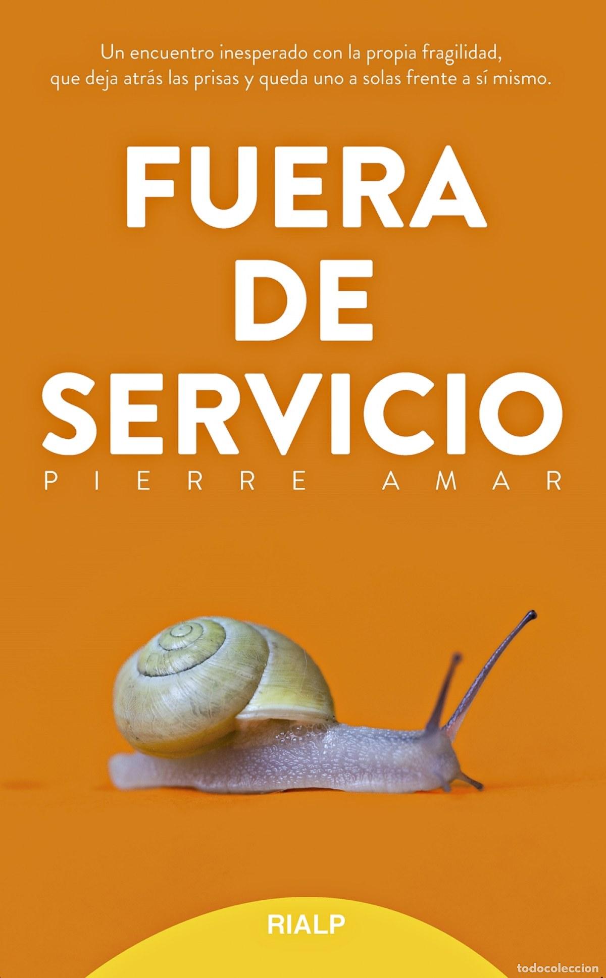 Livres: FUERA DE SERVICIO - Amar, Pierre