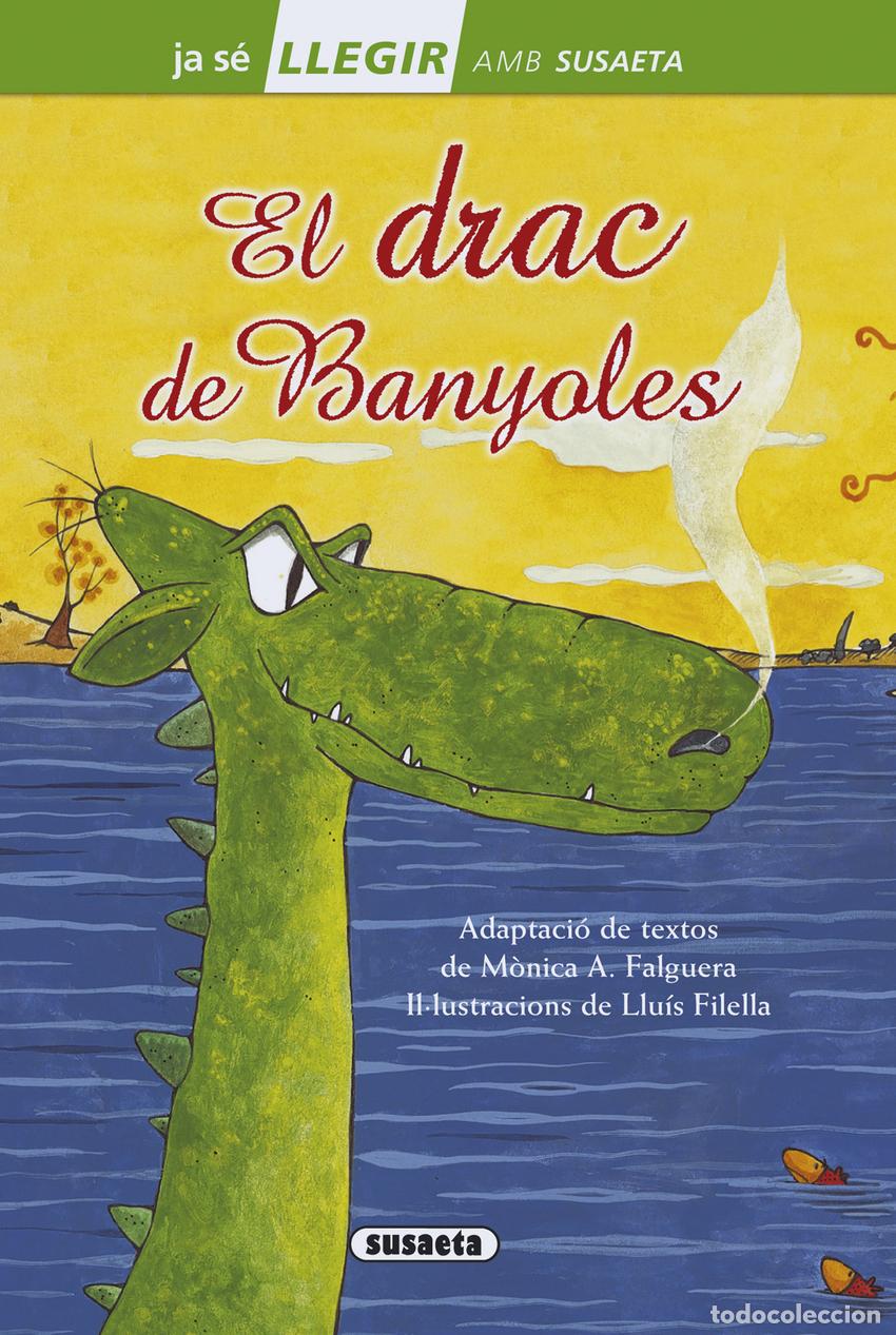 Libros: EL DRAC DE BANYOLES - Susaeta, Equip