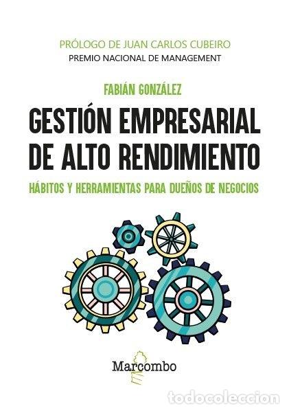 Livros: GESTION EMPRESARIAL DE ALTO RENDIMIENTO - GONZALEZ HERNANDEZ, FABIAN