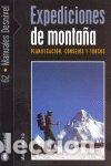 Libri: EXPEDICIONES DE MONTA&Ntilde;A - MURCIA AGUILERA, MAXIMO