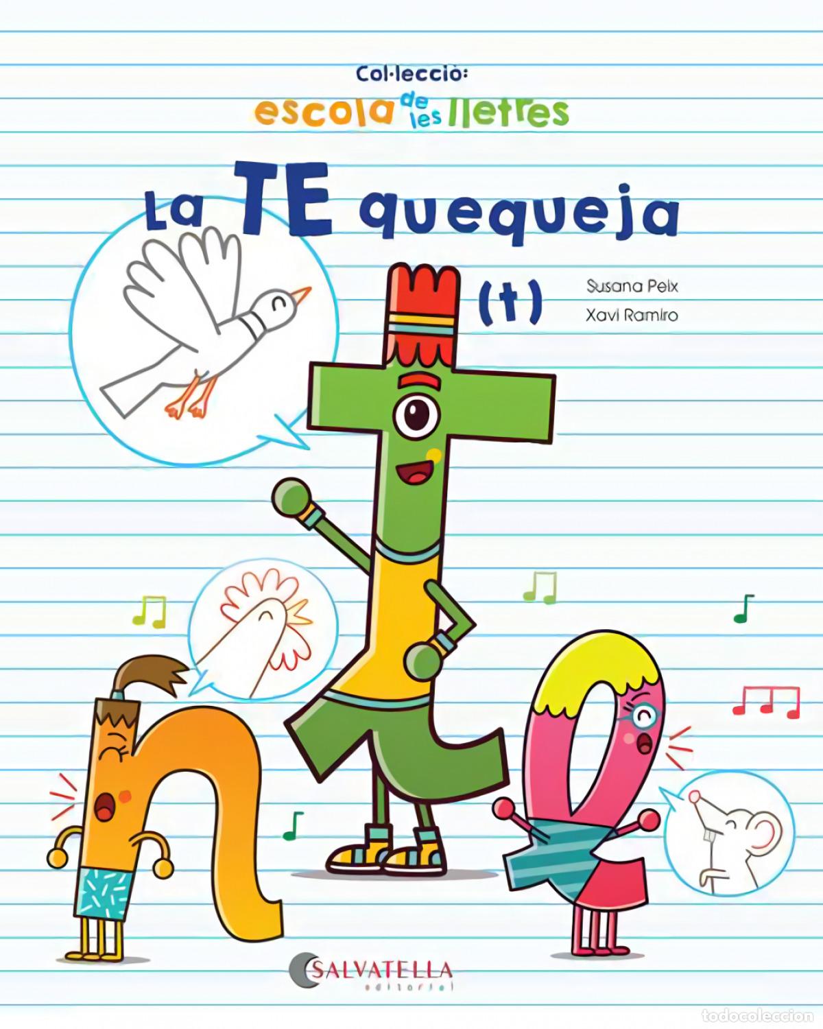 Libri: LA TE QUEQUEJA (T) - Peix, Susana