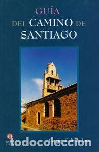 Libros: GUIA DEL CAMINO DE SANTIAGO - GALINDO LARA CARMEN
