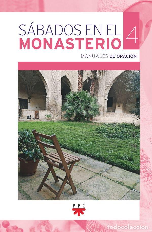 Libri: SABADOS EN EL MONASTERIO 4 - , CANONESAS DEL SANTO SEPULCRO