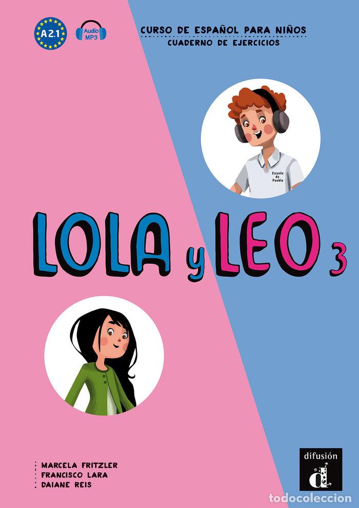 Libri: LOLA Y LEO 3 CUADERNO DE EJERCICIOS MP3 DESCARGABLE - AA.VV