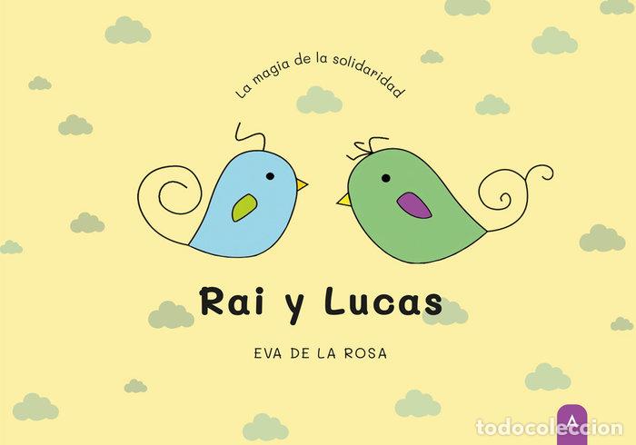 Libros: RAI Y LUCAS - DE LA ROSA, EVA