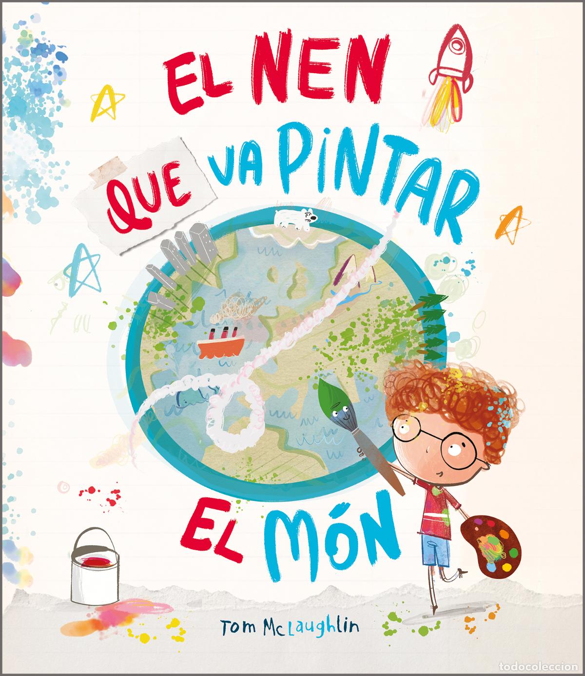 books: EL NEN QUE VA PINTAR EL M&Oacute;N - McLaughlin, Tom