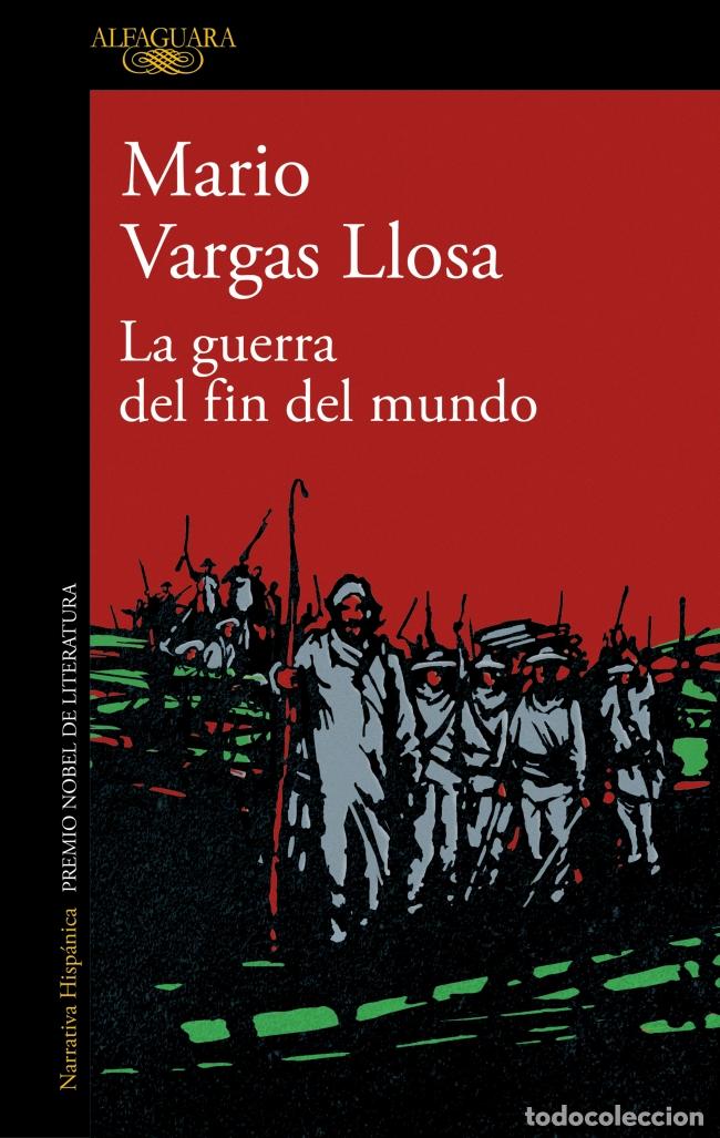 Libros: LA GUERRA DEL FIN DEL MUNDO - Vargas Llosa, Mario