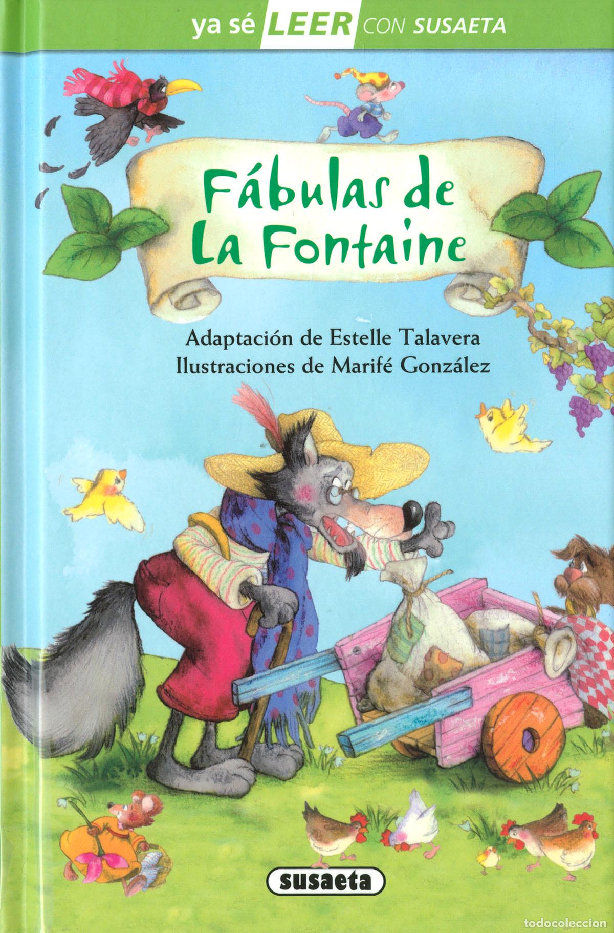 Livres: F&Aacute;BULAS DE LA FONTAINE - Adaptaci&oacute;n de Estelle Talavera