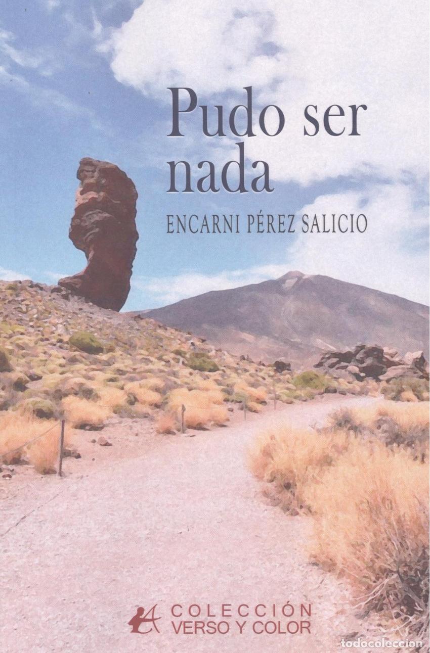 Libros: PUDO SER NADA - P&Eacute;REZ SALICIO, ENCARNI