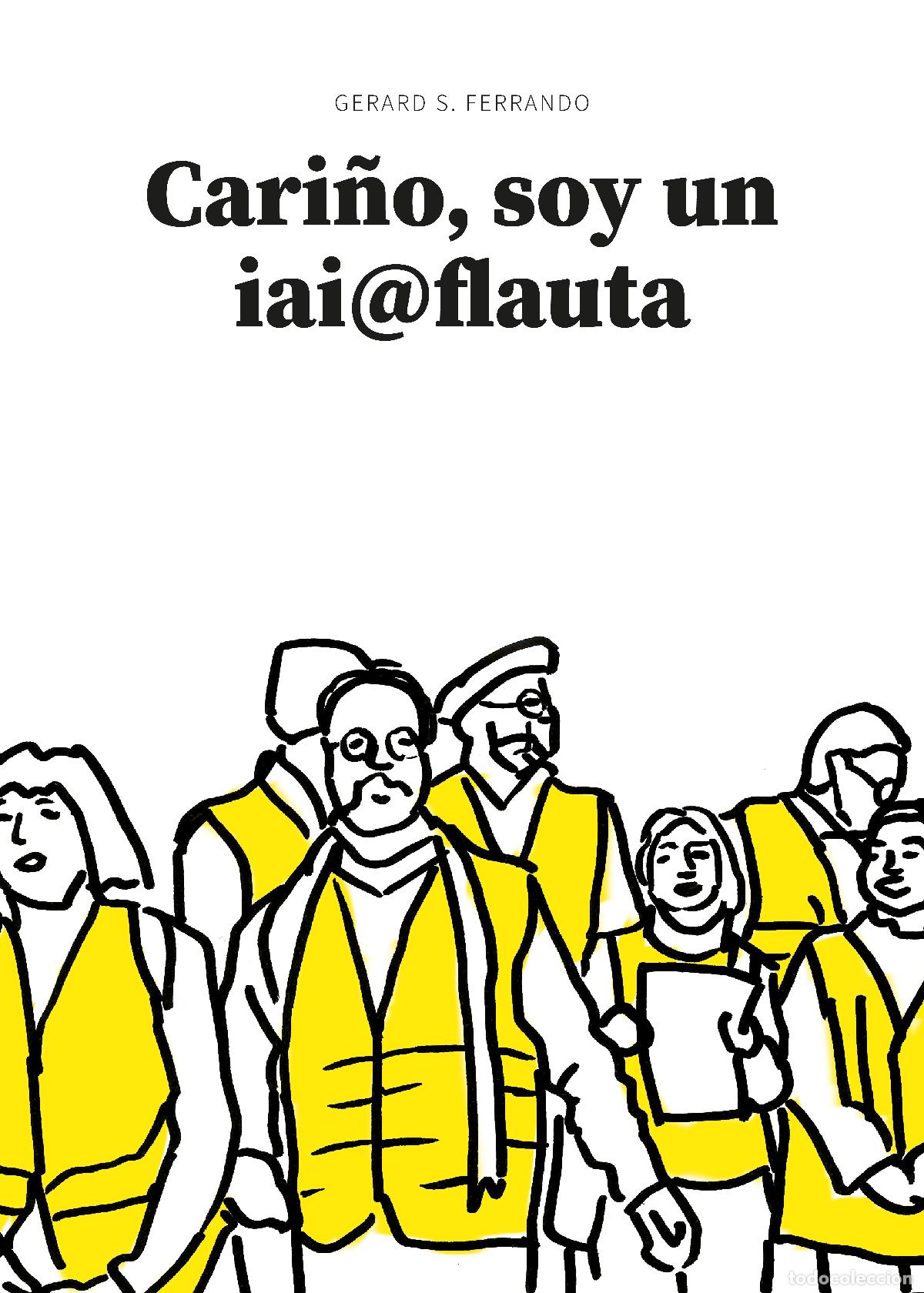 Libros: CARI&Ntilde;O, SOY UN IAI@FLAUTA - S Ferrando, Gerard