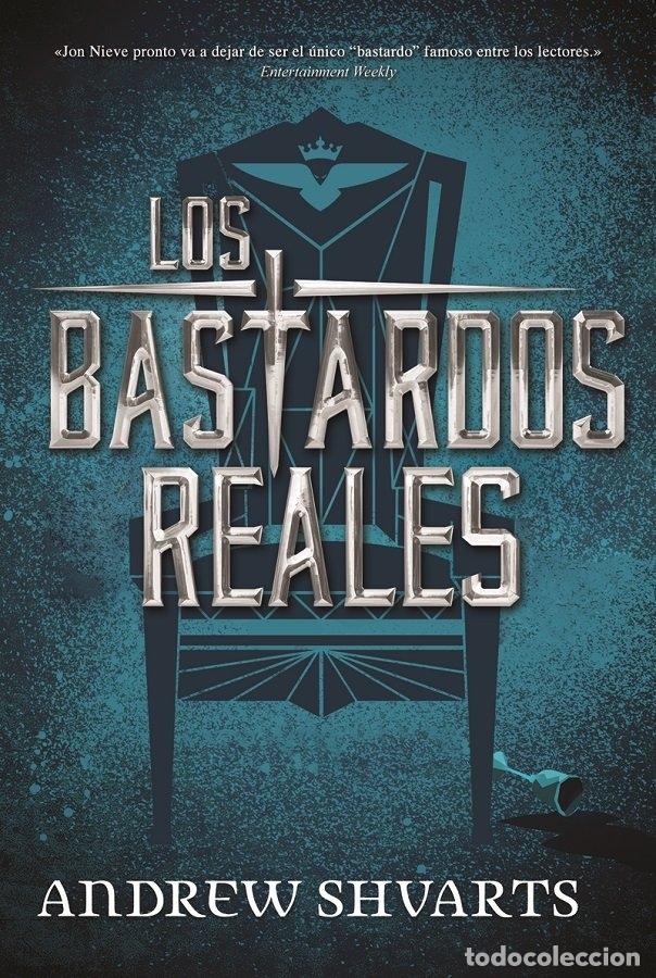 Libros: BASTARDOS REALES,LOS 1 - SHVARTS, ANDREW