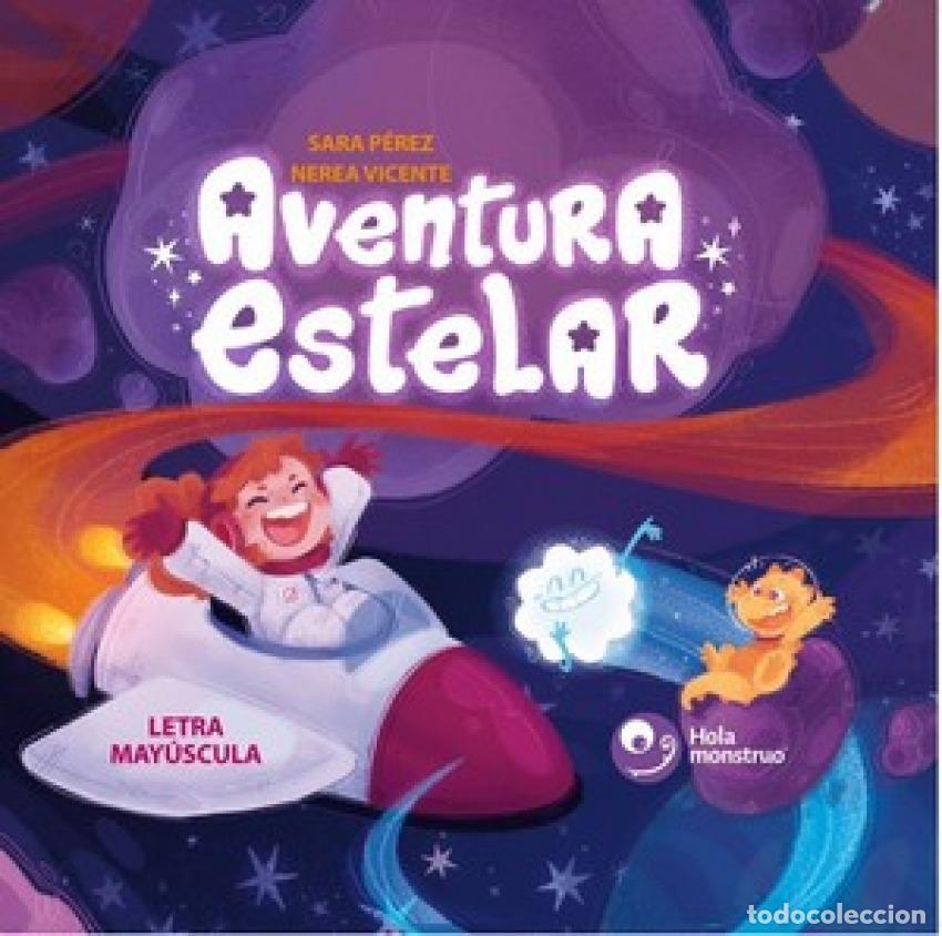 Libros: AVENTURA ESTELAR - P&eacute;rez, Sara