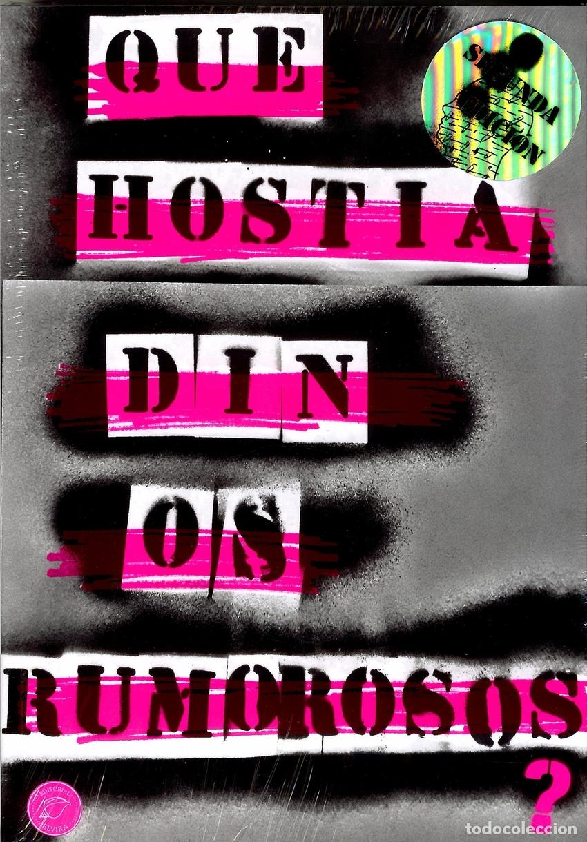 Libros: 2&ordf;ED. QUE HOSTIA DIN OS RUMOROSOS ? - ANT&Oacute;N REIXA