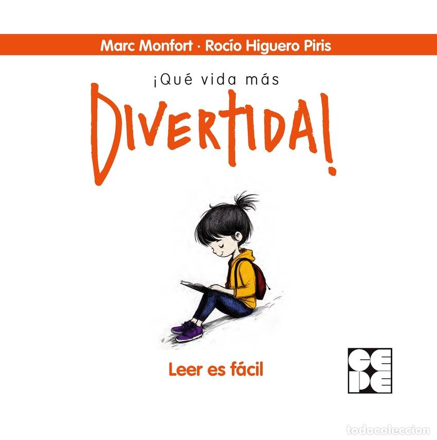 Libri: &iexcl;QU&Eacute; VIDA M&Aacute;S DIVERTIDA! - Monfort, Marc