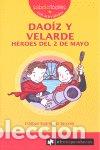 B&uuml;cher: DAOIZ Y VELARDE HEROES DEL 2 DE MAYO - RODRIGUEZ SERRANO, ESTEBAN