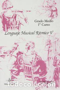 Libros: LENGUAJE MUSICAL RITMICO V LENGUAJE 40 - .