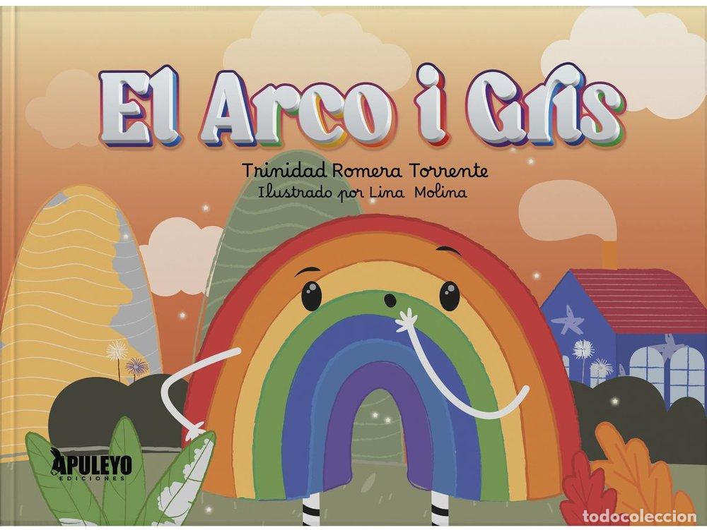 Livres: EL ARCO I GRIS - ROMERA TORRENTE, TRINIDAD