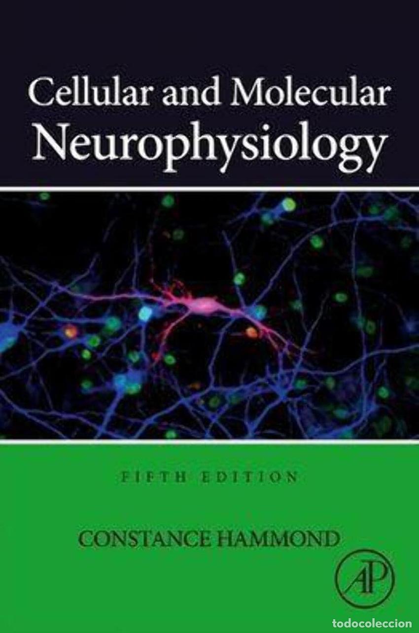 B&uuml;cher: CELLULAR AND MOLECULAR NEUROPHYSIOLOGY - AA.VV.