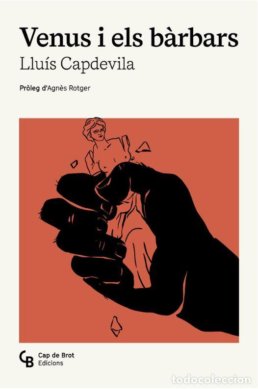Libros: VENUS I ELS BARBARS - CAPDEVILA I VILALLONGA, LLUIS