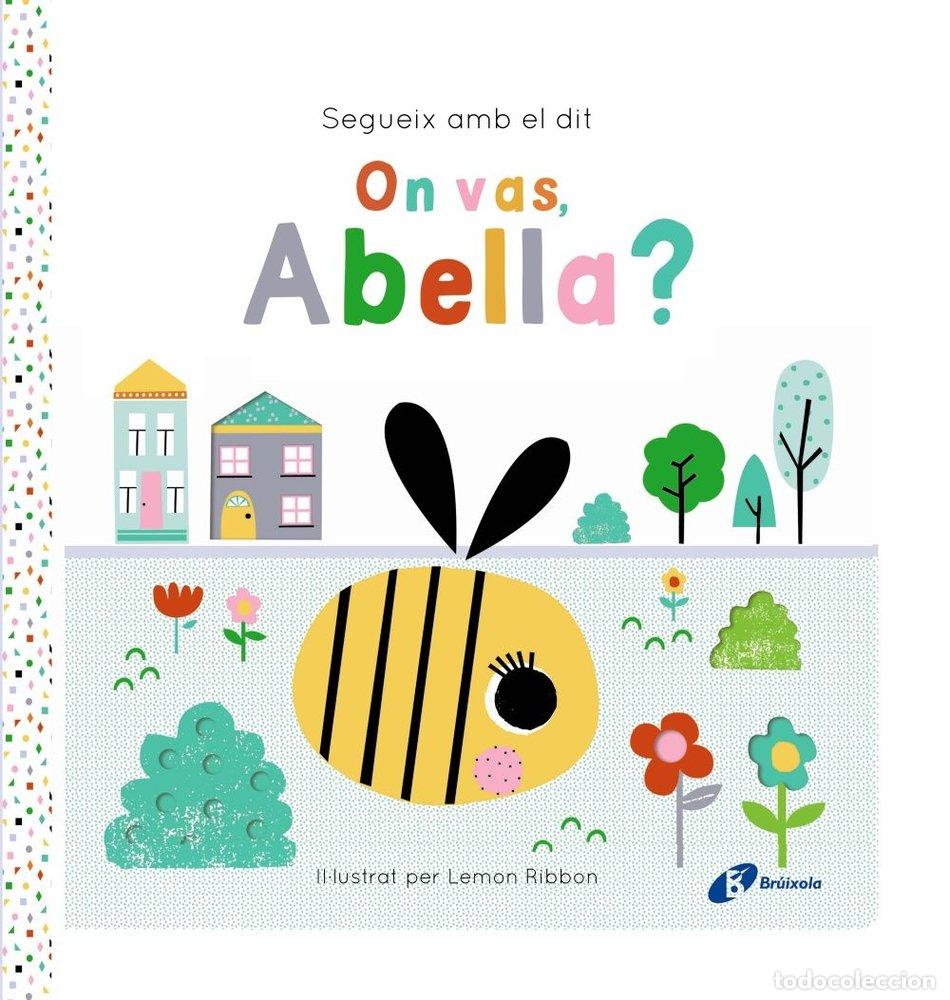 B&uuml;cher: SEGUEIX AMB EL DIT ON VAS ABELLA - GEORGE, JOSHUA
