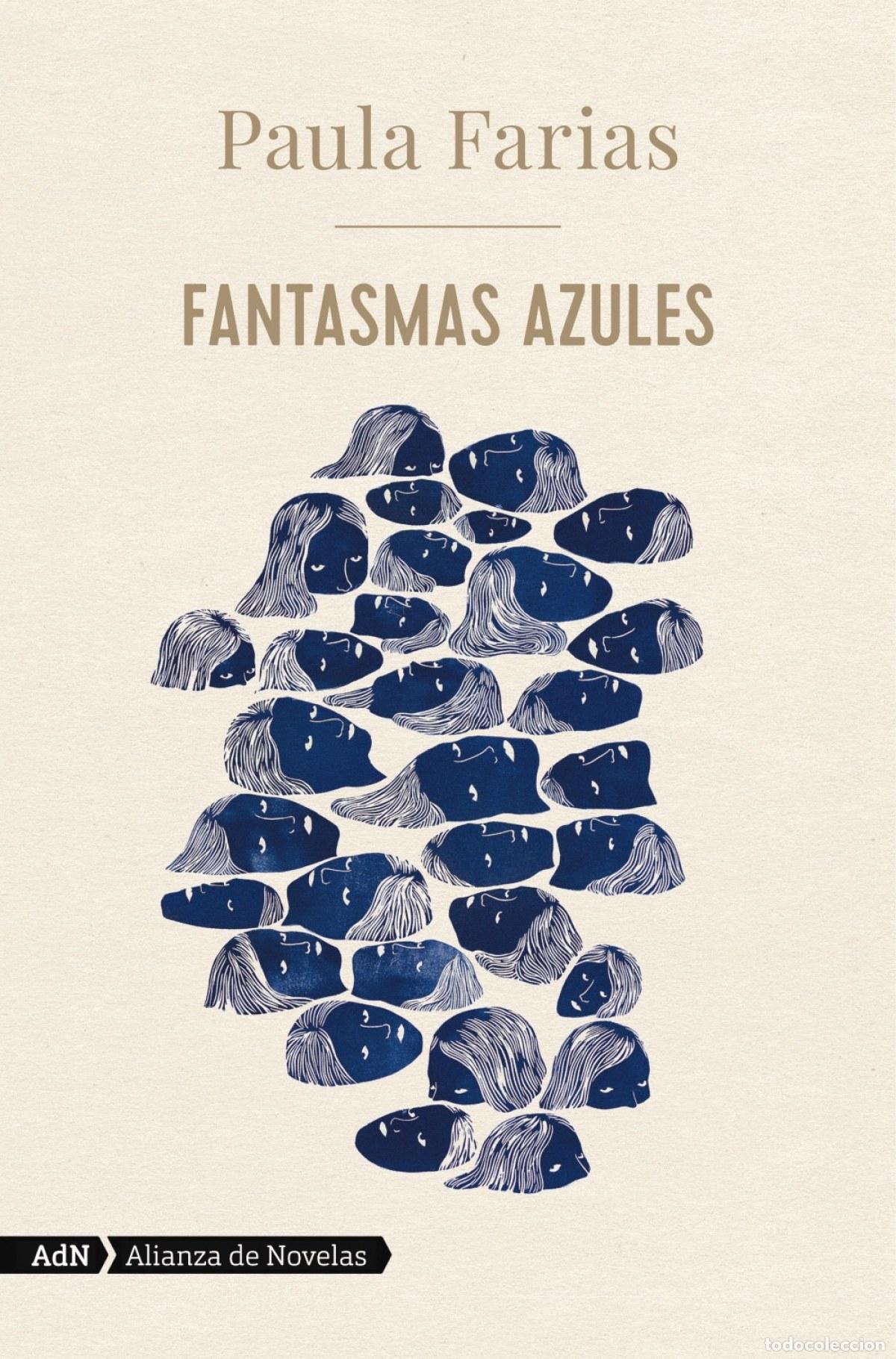 Libri: FANTASMAS AZULES (ADN) - Farias, Paula