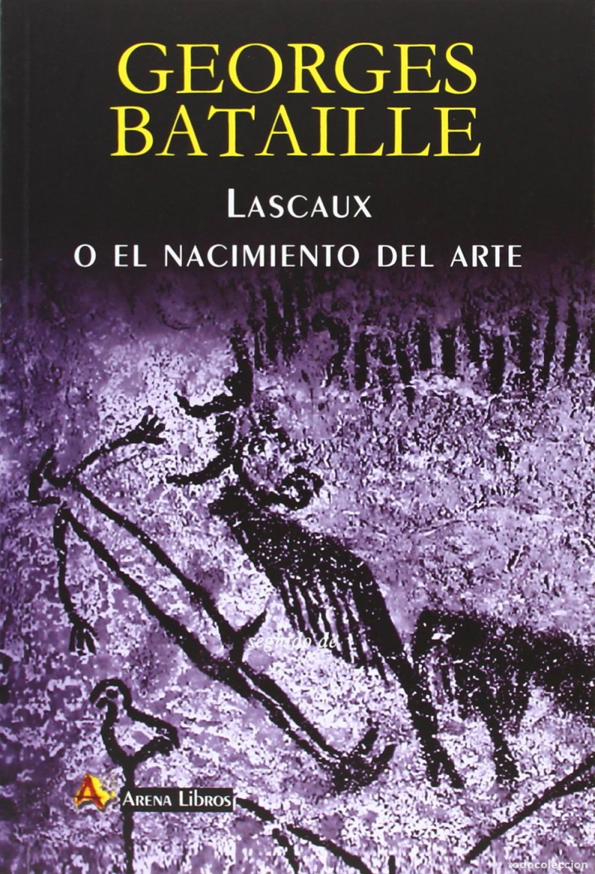 books: LASCAUX O EL NACIMIENTO DEL ARTE - Bataille, Georges