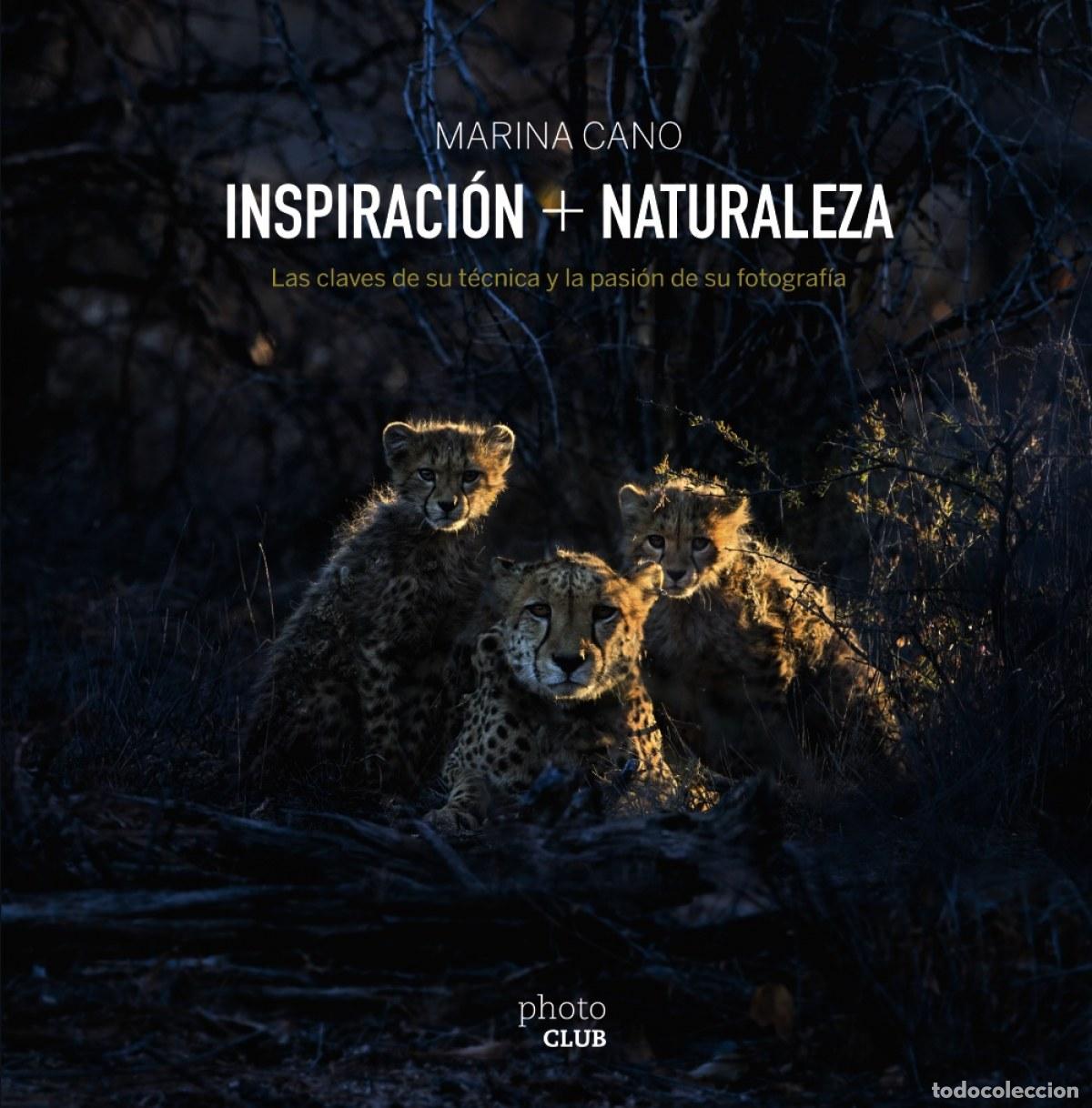 Libros: INSPIRACI&Oacute;N & NATURALEZA - Cano, Marina