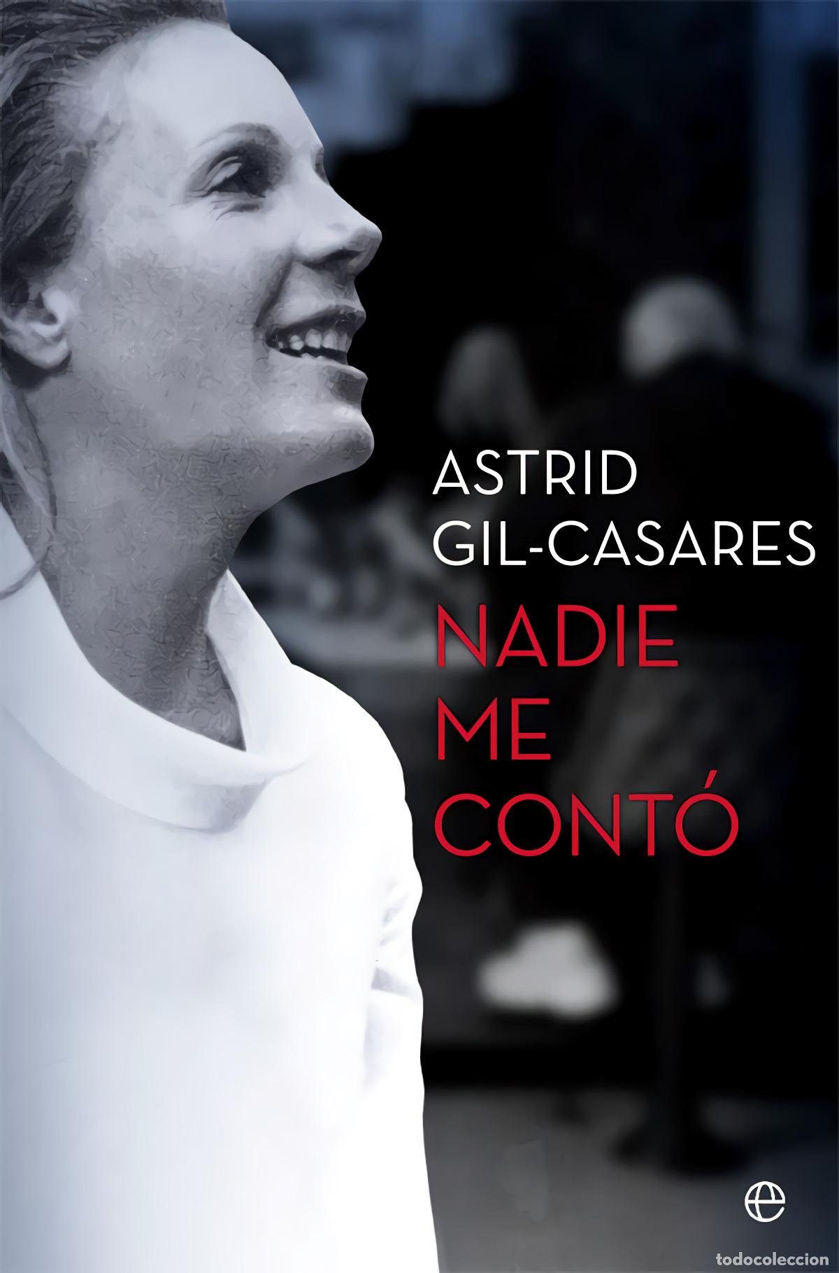Libros: NADIE ME CONT&Oacute; - Gil Casares Marlier, Astrid